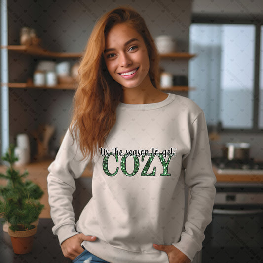 Tis The Season to Get Cozy Green Flat Sequins DTF Transfer 40-13260EXCL t-shirt