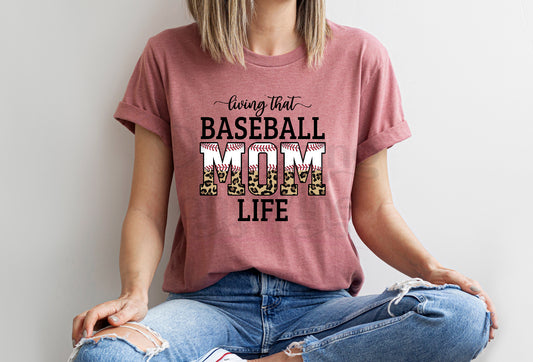 Living That Baseball Mom Life DTF Transfer 100-40070