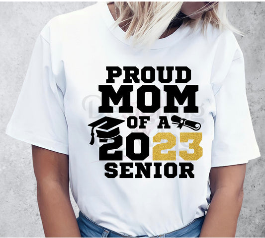 Proud Mom of a 2023 Senior Gold DTF Transfer 140-10210