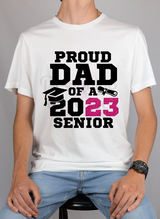 Proud Dad of a 2023 Senior Pink DTF Transfer 140-10320