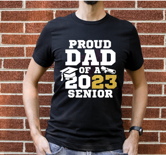 Proud Dad of a 2023 Senior Gold and White DTF Transfer 140-10700