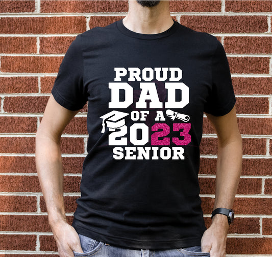 Proud Dad of a 2023 Senior Pink and White DTF Transfer 140-10720